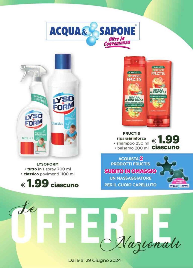 Volantino Acqua e Sapone Nazionale dal 9 al 29 giugno 2024