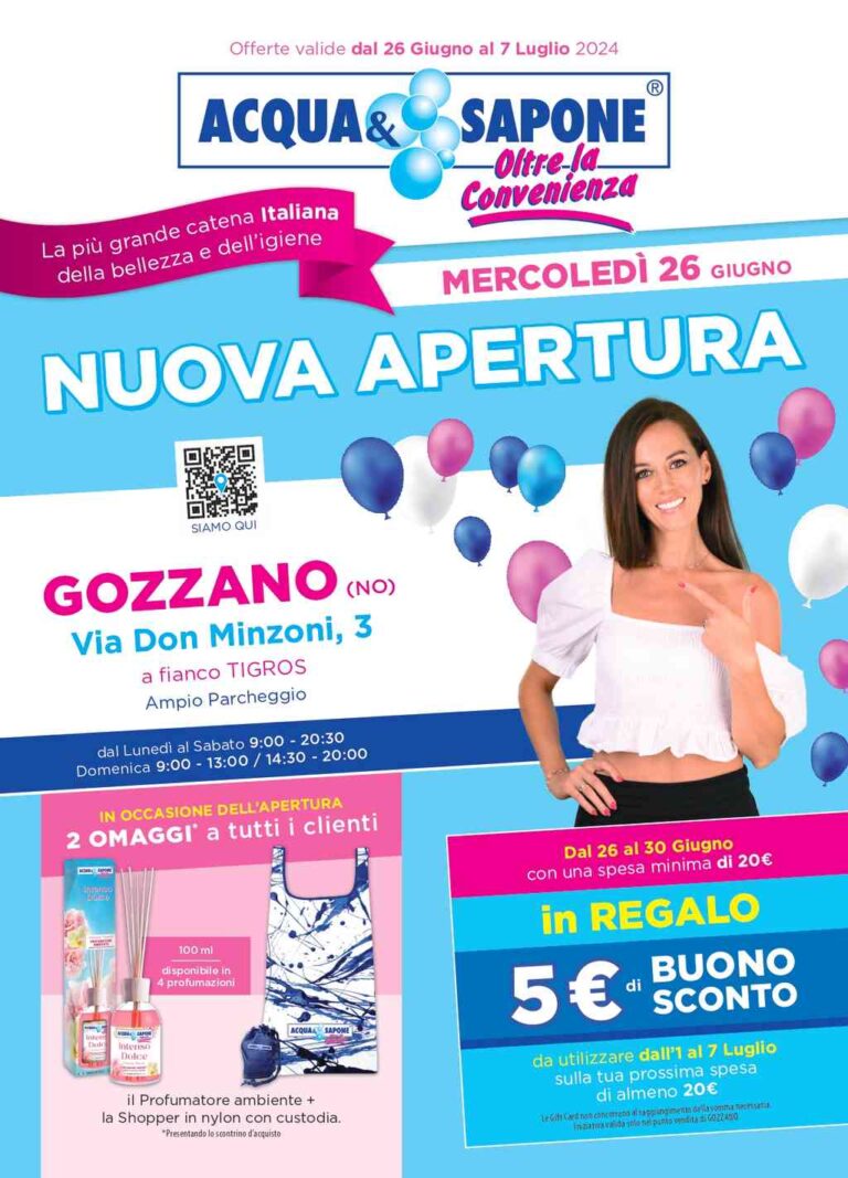 Volantino Acqua e Sapone nuova apertura Gozzano (NO) dal 26 giugno al 7 luglio 2024