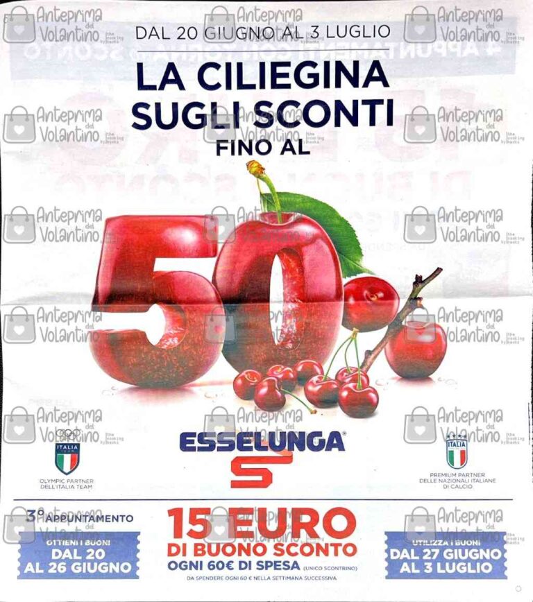 Volantino Esselunga dal 20 giugno al 3 luglio 2024