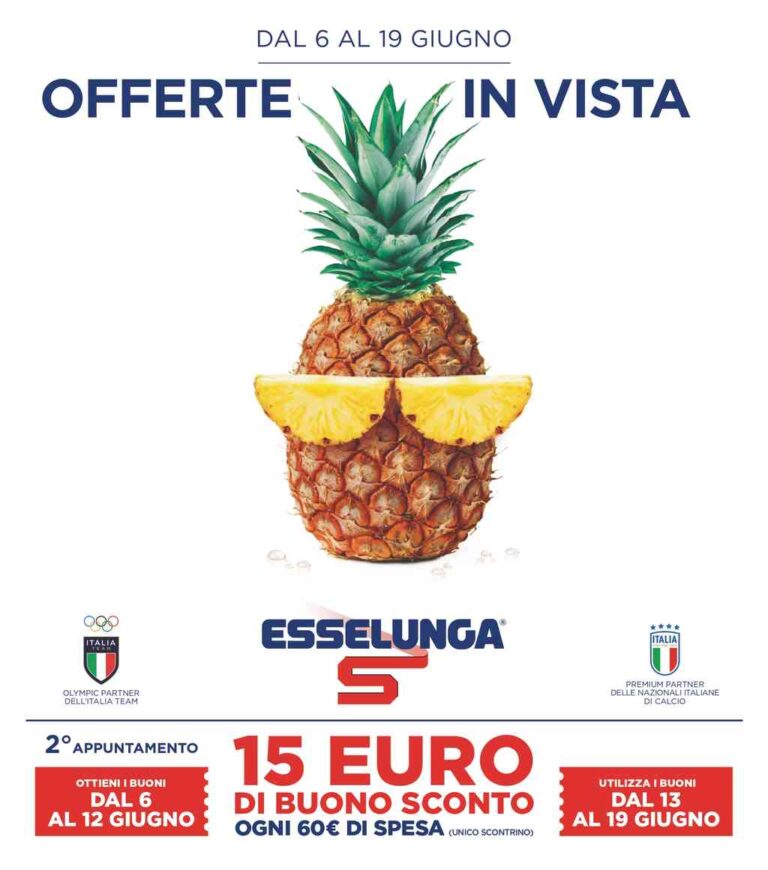 Volantino Esselunga dal 6 al 19 giugno 2024