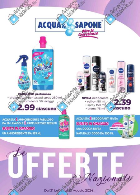Volantino Acqua e Sapone Nazionale dal 21 luglio al 10 agosto 2024