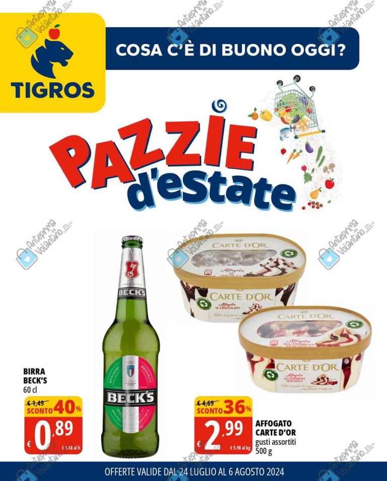 Volantino Tigros dal 24 luglio al 6 agosto 2024
