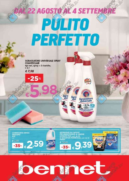 Volantino Bennet Pulito Perfetto dal 22 agosto al 4 settembre 2024