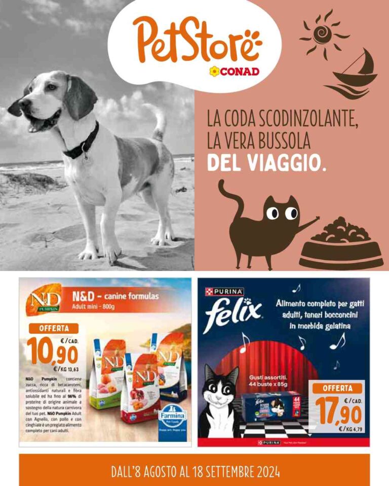 Volantino Conad Pet Store dal 8 agosto al 18 settembre 2024