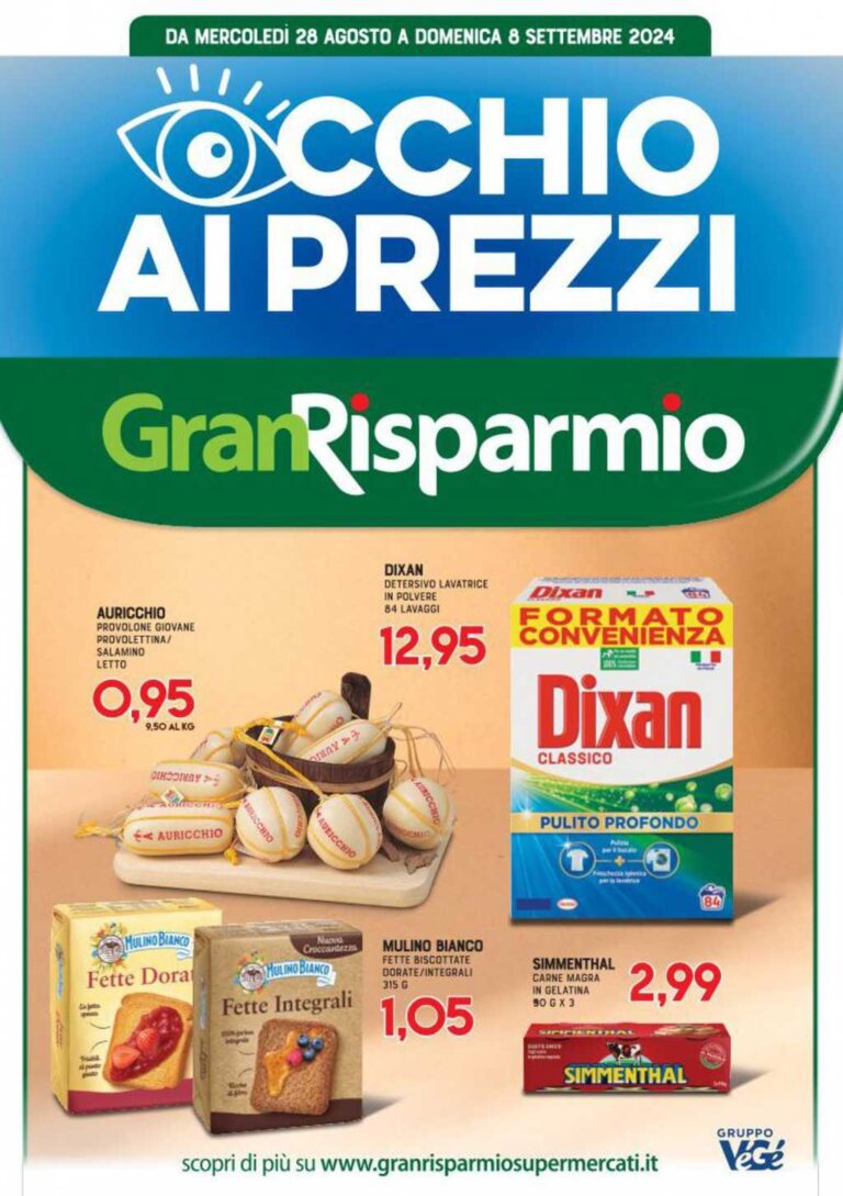 Volantino Gran Risparmio dal 28 agosto al 8 settembre 2024