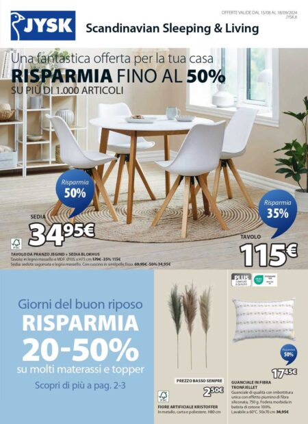 Volantino JYSK dal 15 agosto al 18 settembre 2024