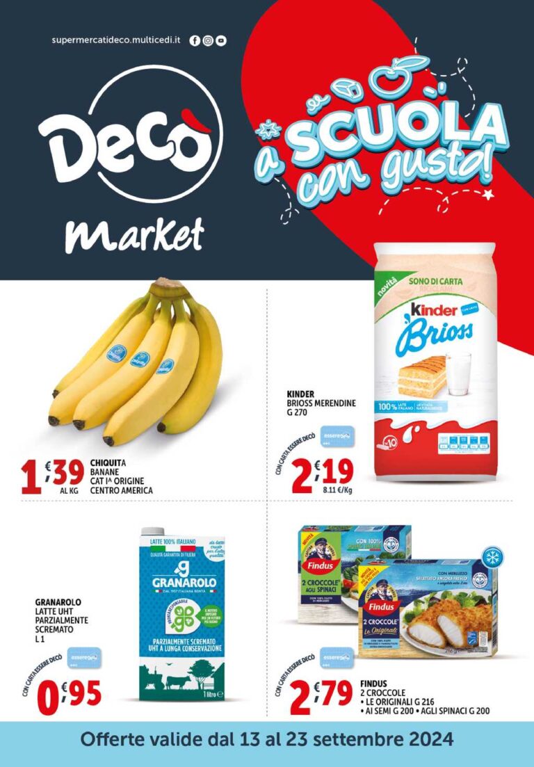Volantino Decò Market dal 13 al 23 settembre 2024: a Scuola con gusto!