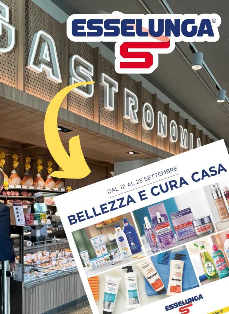 Volantino Esselunga Bellezza e Cura Casa dal 12 al 25 settembre 2024