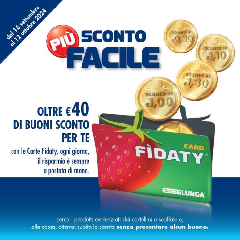Volantino Esselunga Sconto Più Facile dal 16 settembre al 12 ottobre 2024